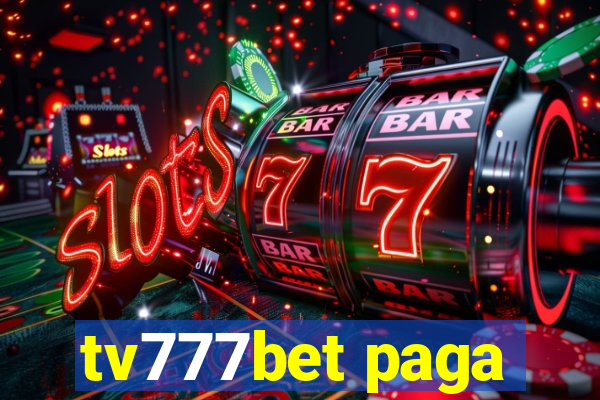 tv777bet paga